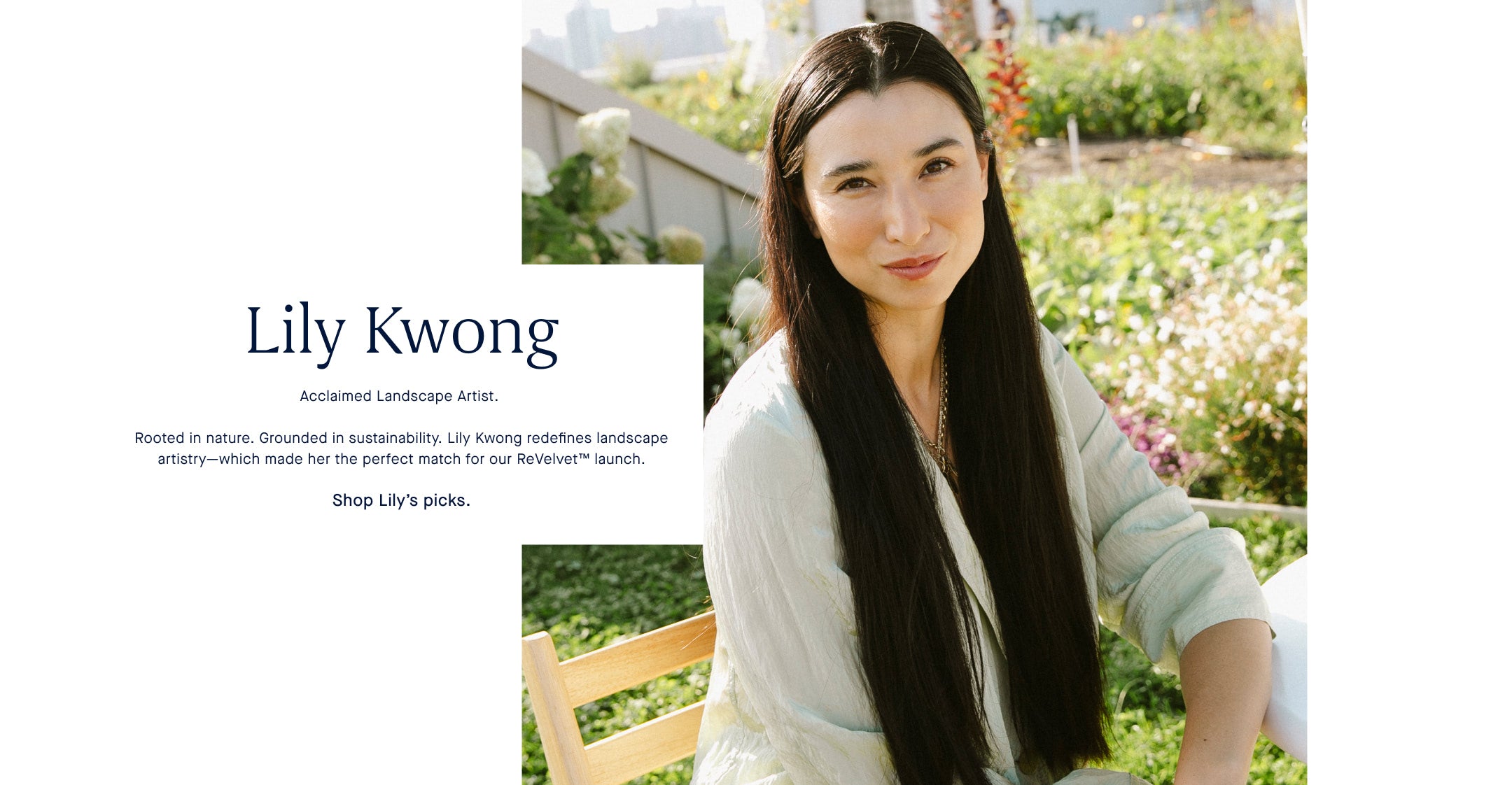Woman with long dark hair sitting outdoors, with text about Lily Kwong " Rooted in nature. Grounded in sustainability." on a white background.